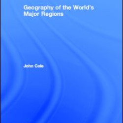 Geography of the World's Major Regions