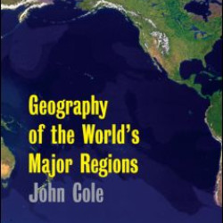 Geography of the World's Major Regions