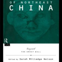 The Archaeology of Northeast China The Archaeology of Northeast China