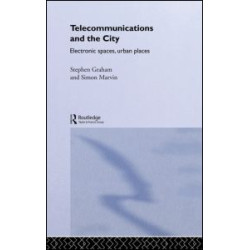 Telecommunications and the City