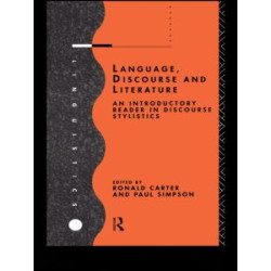 Language, Discourse and Literature Language, Discourse and Literature