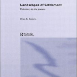 Landscapes of Settlement