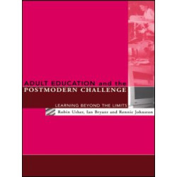 Adult Education and the Postmodern Challenge Adult Education and the Postmodern Challenge