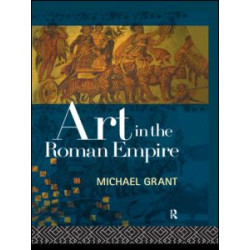 Art in the Roman Empire Art in the Roman Empire