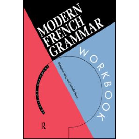 Modern French Grammar Workbook