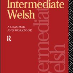 Intermediate Welsh Intermediate Welsh