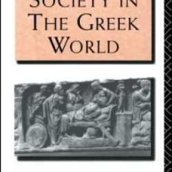 War and Society in the Greek World War and Society in the Greek World
