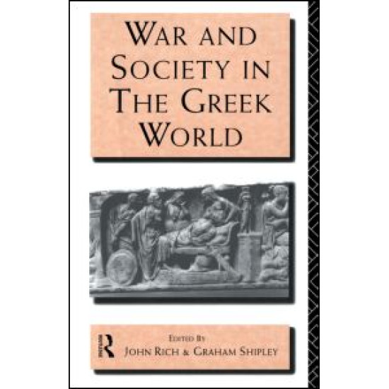 War and Society in the Greek World