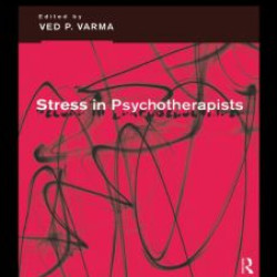 Stress in Psychotherapists Stress in Psychotherapists