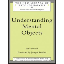 Understanding Mental Objects Understanding Mental Objects