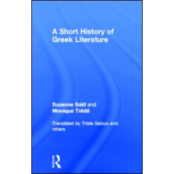 A Short History of Greek Literature A Short History of Greek Literature