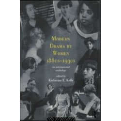 Modern Drama by Women 1880s-1930s