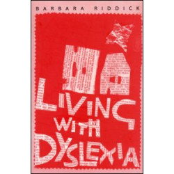 Living With Dyslexia Living With Dyslexia