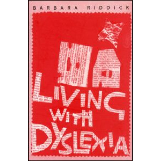 Living With Dyslexia