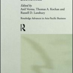 Employment Relations in the Growing Asian Economies Employment Relations in the Growing Asian Economies