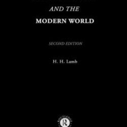 Climate, History and the Modern World Climate, History and the Modern World