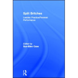 Split Britches Split Britches