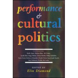 Performance and Cultural Politics Performance and Cultural Politics