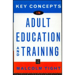 Key Concepts in Adult Education and Training