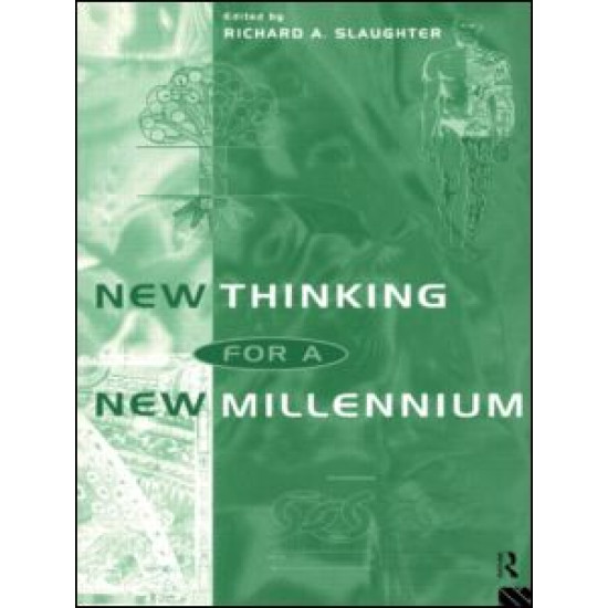 New Thinking for a New Millennium