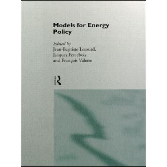 Models for Energy Policy Models for Energy Policy
