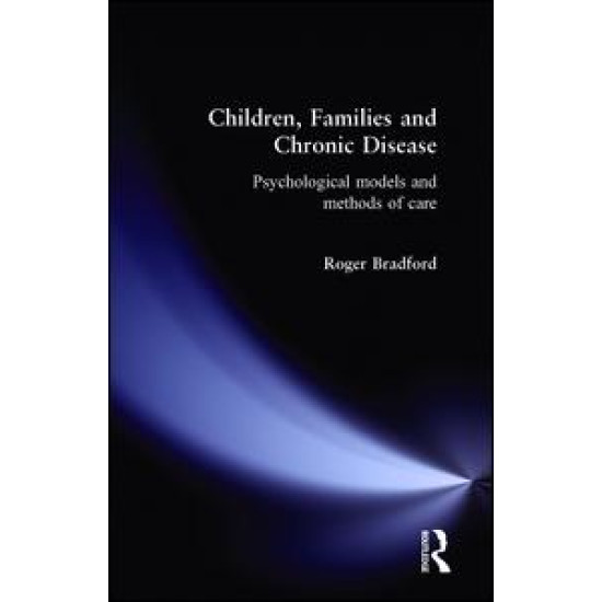 Children, Families and Chronic Disease Children, Families and Chronic Disease