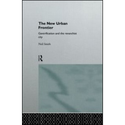 The New Urban Frontier The New Urban Frontier