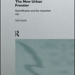 The New Urban Frontier The New Urban Frontier