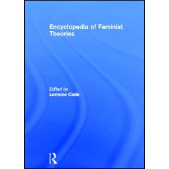 Encyclopedia of Feminist Theories