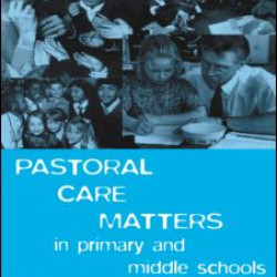 Pastoral Care Matters in Primary and Middle Schools