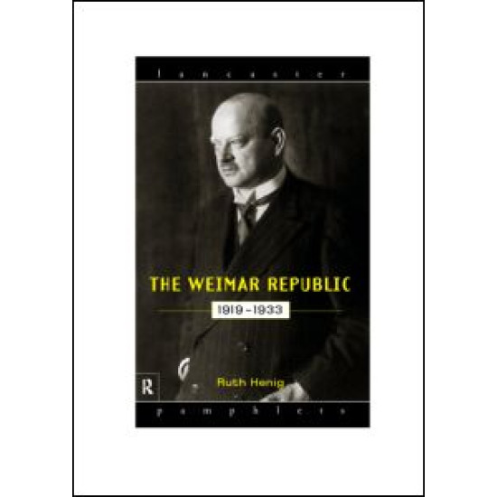 The Weimar Republic 1919-1933