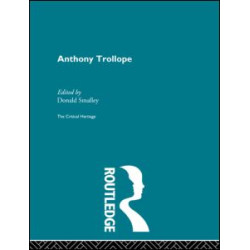 Anthony Trollope Anthony Trollope