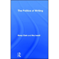 The Politics of Writing The Politics of Writing