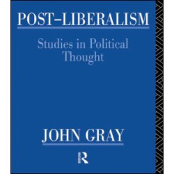 Post-Liberalism Post-Liberalism