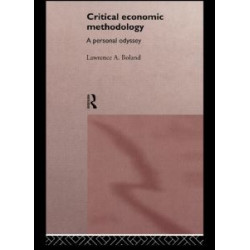 Critical Economic Methodology Critical Economic Methodology