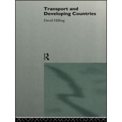 Transport and Developing Countries Transport and Developing Countries