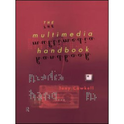 The Multimedia Handbook The Multimedia Handbook