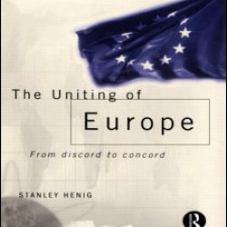 The Uniting of Europe