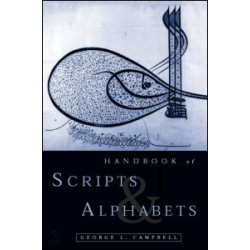 The Routledge Handbook of Scripts and Alphabets The Routledge Handbook of Scripts and Alphabets