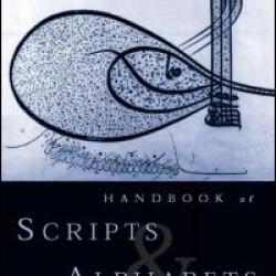 The Routledge Handbook of Scripts and Alphabets The Routledge Handbook of Scripts and Alphabets