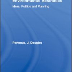Environmental Aesthetics Environmental Aesthetics