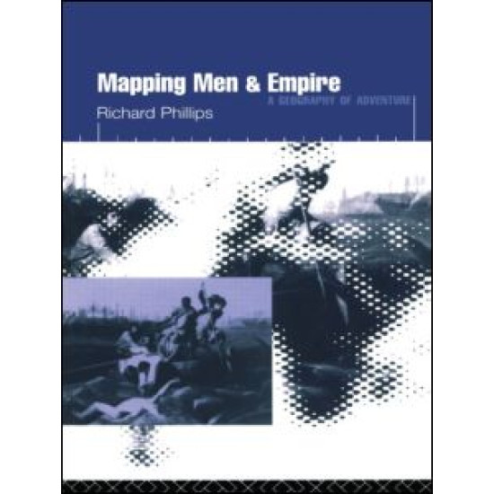 Mapping Men and Empire