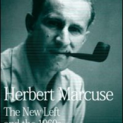 The New Left and the 1960s The New Left and the 1960s