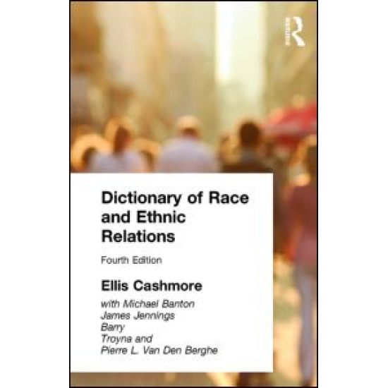 Dictionary of Race and Ethnic Relations