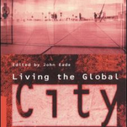 Living the Global City