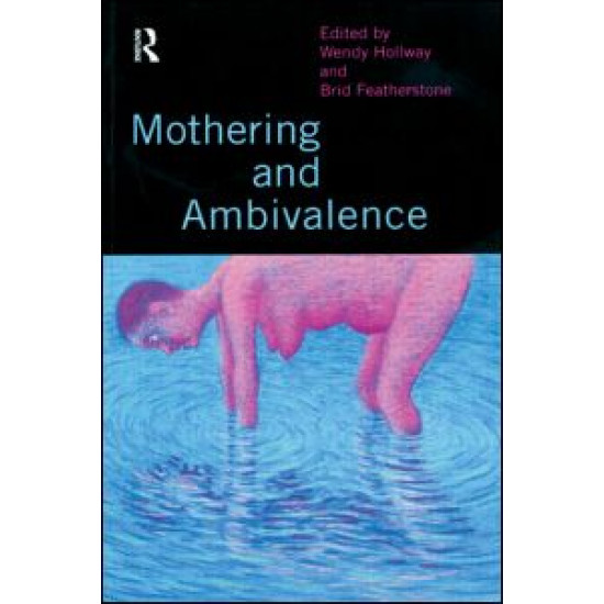 Mothering and Ambivalence