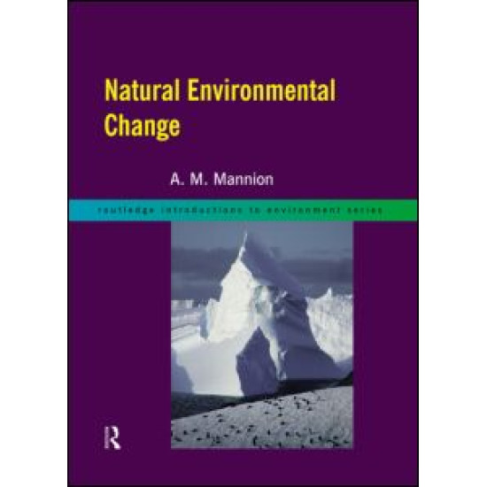 Natural Environmental Change Natural Environmental Change