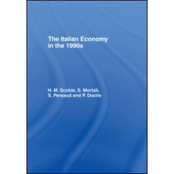 The Italian Economy in the 1990s The Italian Economy in the 1990s