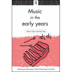Music in the Early Years Music in the Early Years