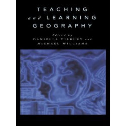 Teaching and Learning Geography Teaching and Learning Geography